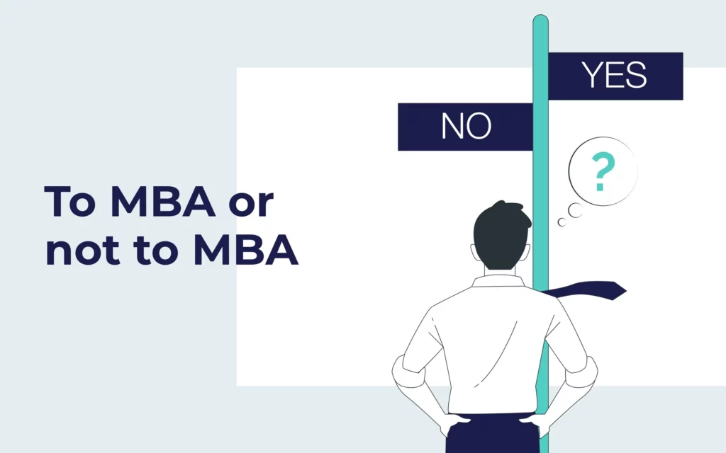 Reasons Why You Should Get an MBA