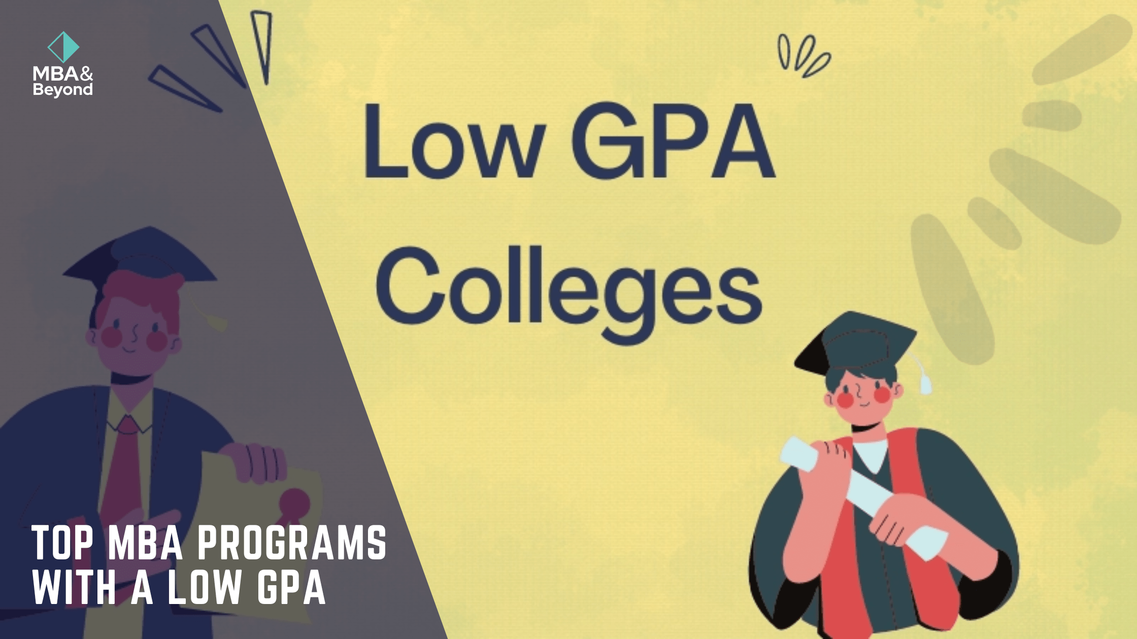 Top MBA Programs with a Low GPA
