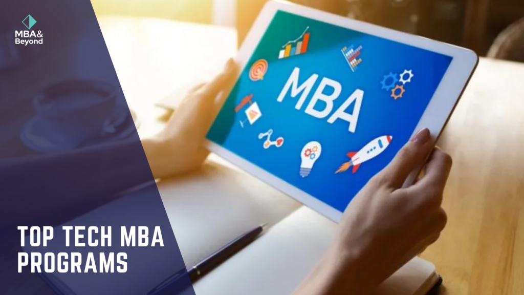 Top tech MBA programs