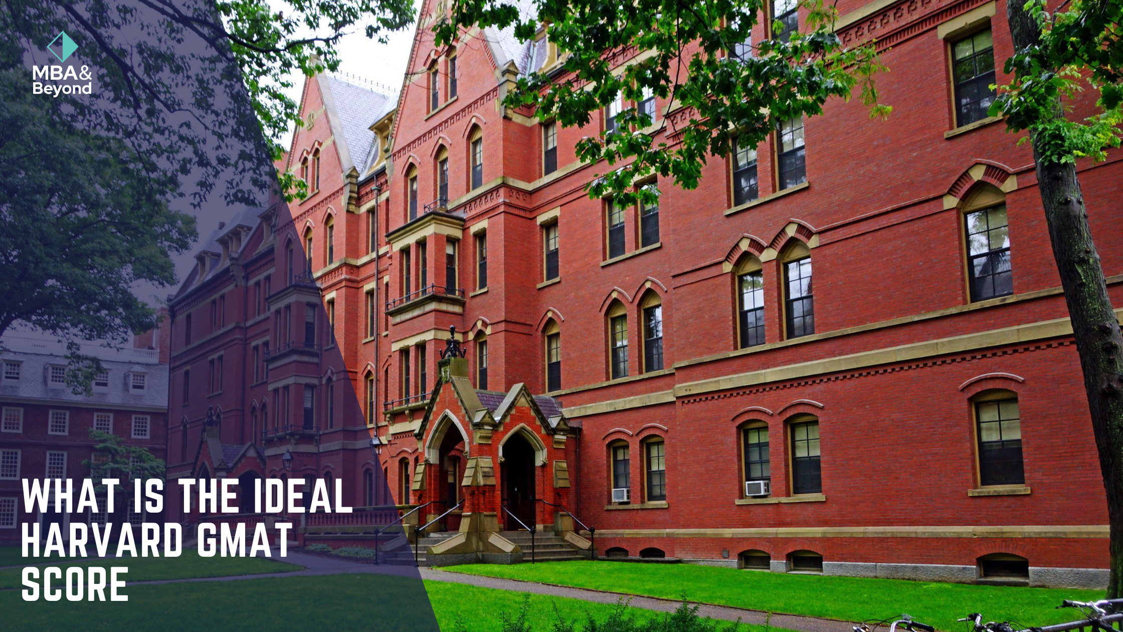 What is the ideal Harvard GMAT score