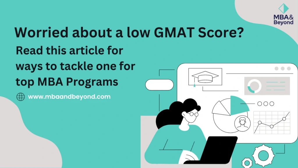 Low GMAT Score