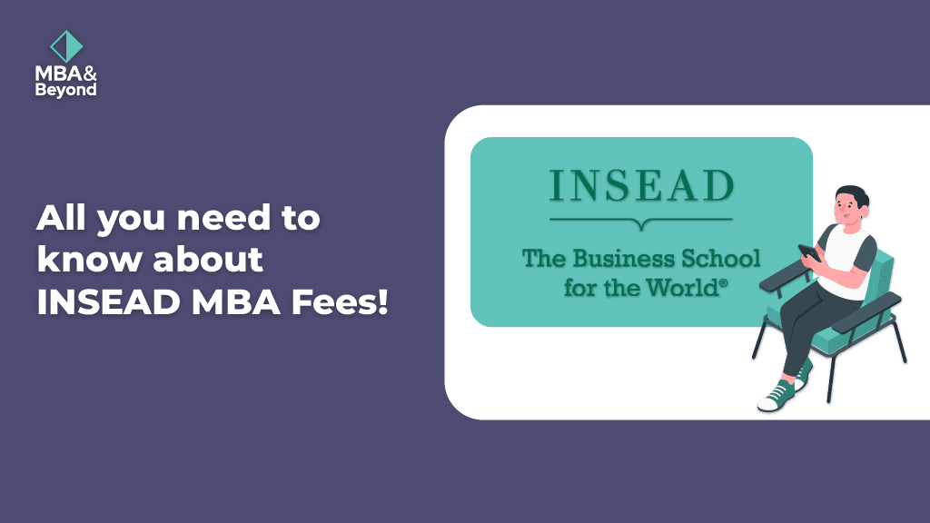 INSEAD MBA Fees