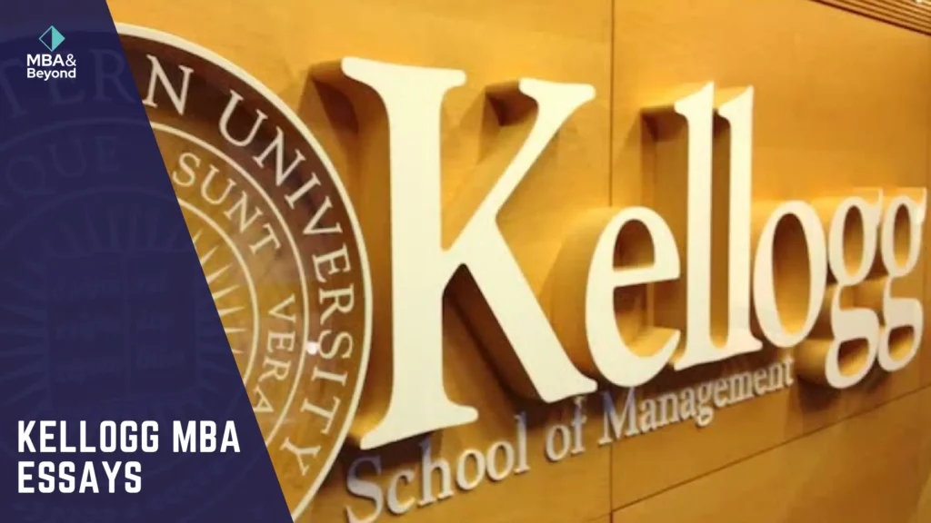 Kellogg MBA essays