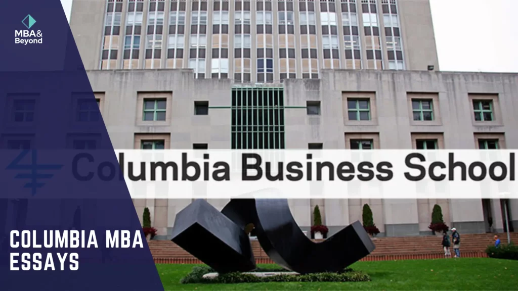 Columbia MBA essays