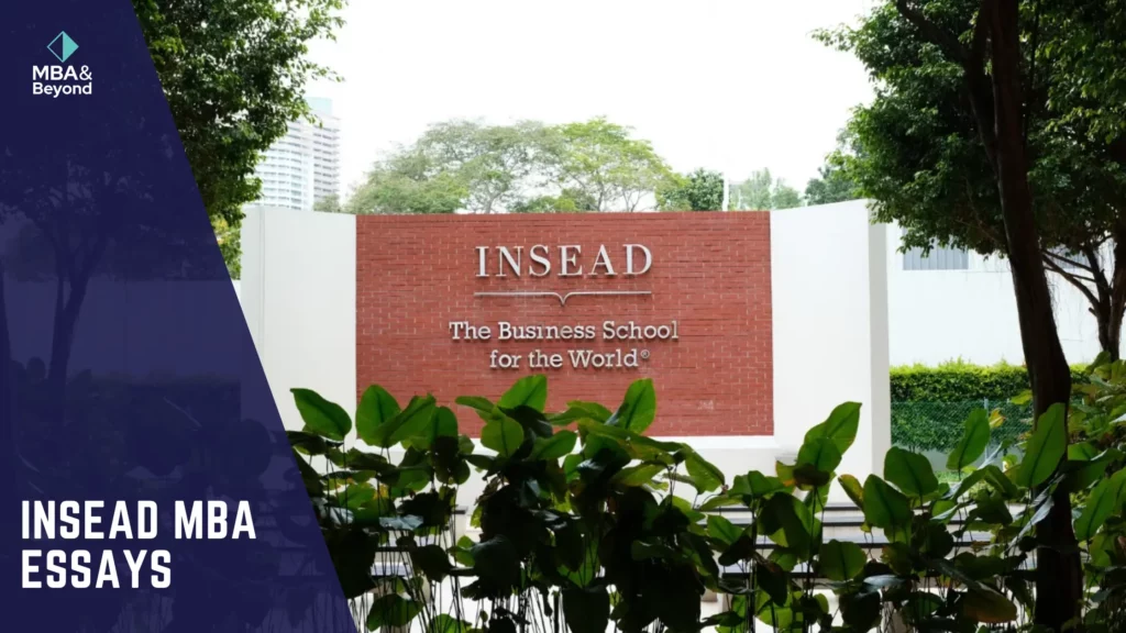 INSEAD MBA Essays