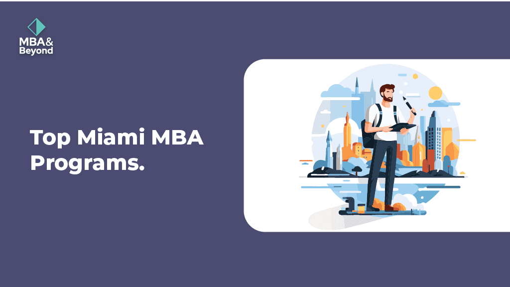 Top Miami MBA Program 