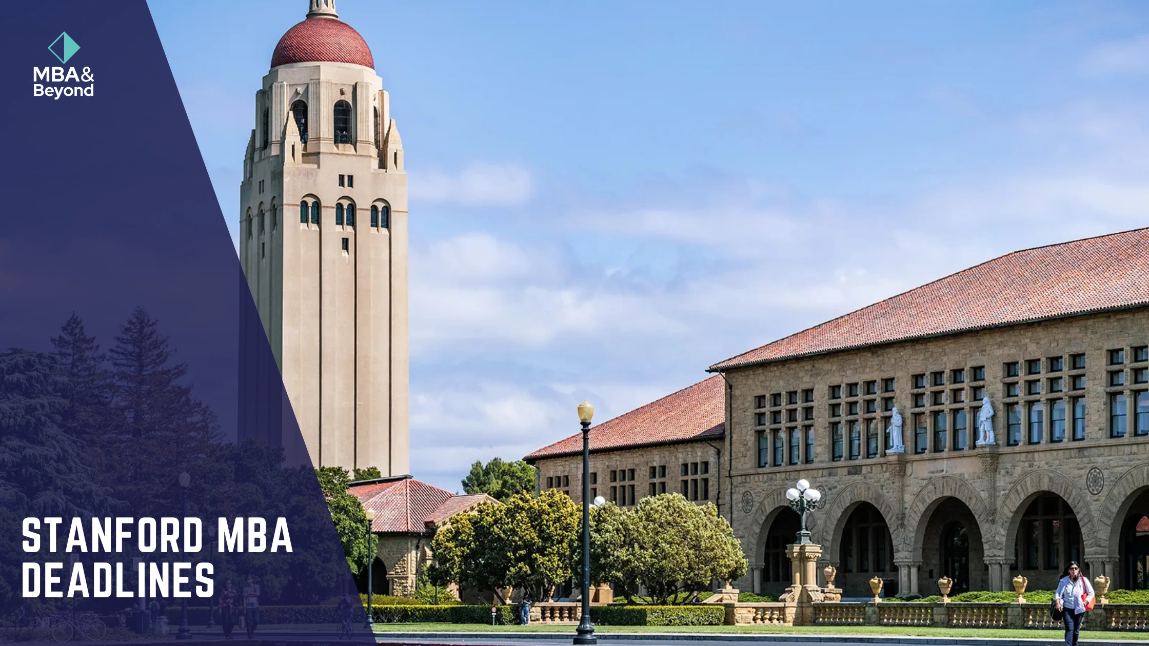 Stanford MBA Deadlines MBA & Beyond