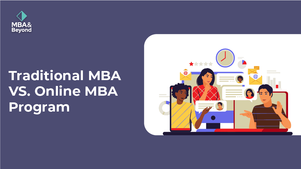 Traditional MBA vs. Online MBA Program