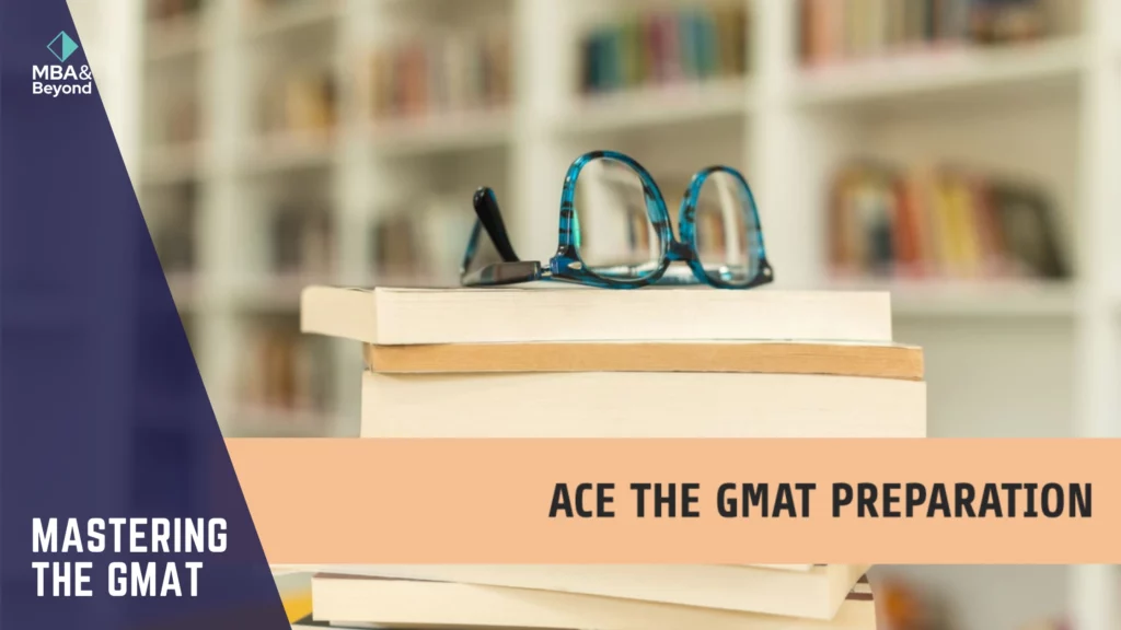 Mastering the GMAT